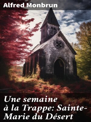 cover image of Une semaine à la Trappe